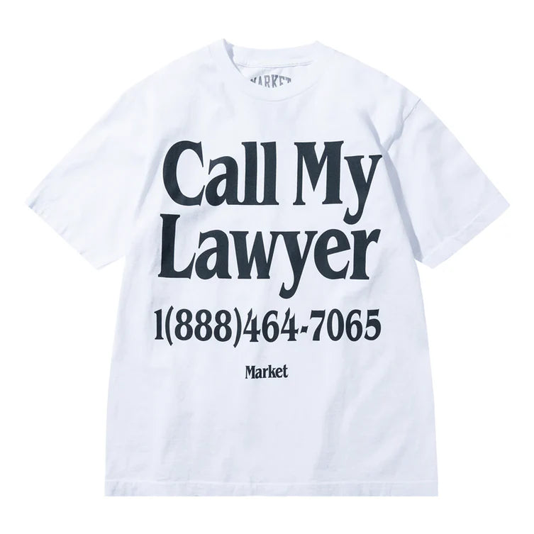 Market "Call My Lawyer" Tee